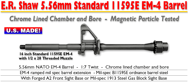 5.56 Standard 11595E EM-4 Barrel
