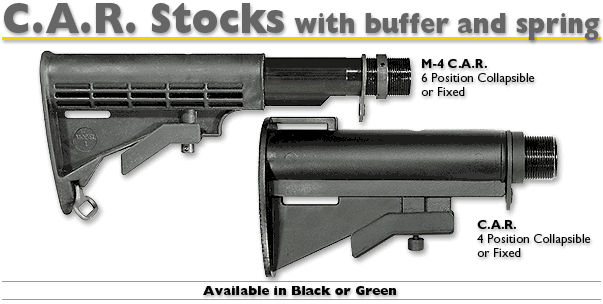 C.A.R. & M-4 Stocks